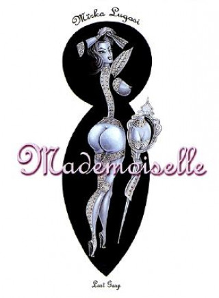 Mademoiselle...