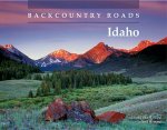 Backcountry Roads: Idaho