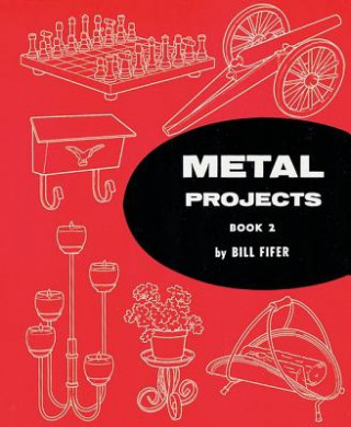 Metal Projects Book 2