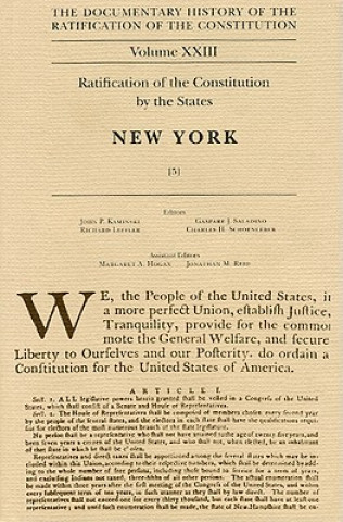 Documentary History of the Ratification of the Constitution, Volume XXIII: Ratification of the Constitution by the States: New York, No. 5