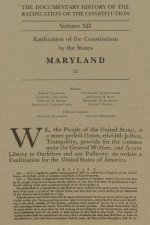 The Documentary History of the Ratification of the Constitution Volume XII: Ratification of the Constitution by the States, Maryland [2]