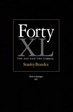 Forty: The Age and Symbol