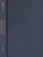 Strong Presidents: A Theory of Leadership