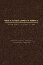 Oklahoma Rough Rider: Billy McGinty's Own Story