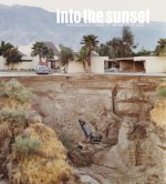 Into the Sunset: Photography's Image of the American West
