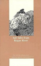 Tall Tales from Rogue River
