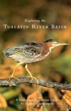 Exploring The Tualatin River Basin