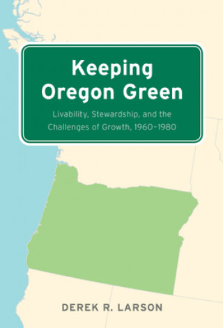 Keeping Oregon Green