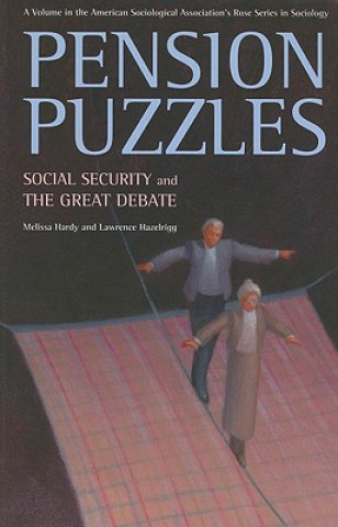 Pension Puzzles: Social Security and the Great Debate