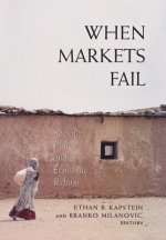 When Markets Fail: Social Policy and Economic Reform