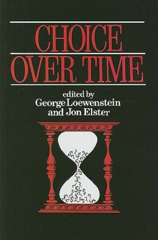 Choice Over Time