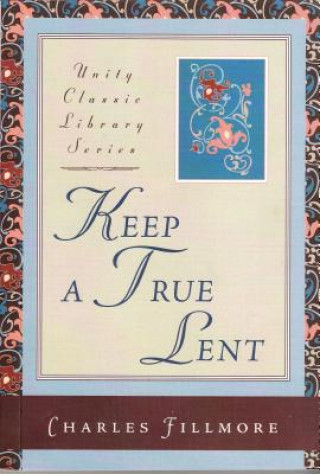 Keep a True Lent