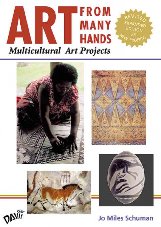 Art from Many Hands: Multicultural Art Projects