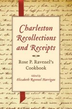 Charleston Recollections and Receipts