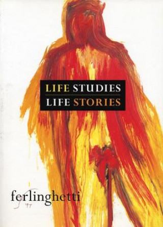 Life Studies, Life Stories