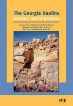 The Georgia Kaolins: Geology and Utilization