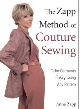 Zapp Method of Couture Sewing