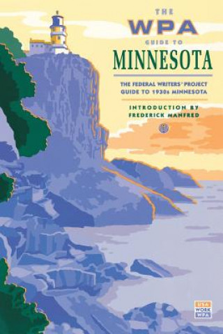 The WPA Guide to Minnesota