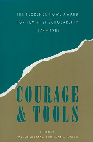 Courage and Tools