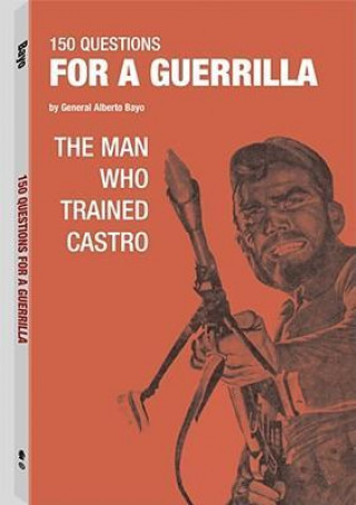 150 Questions for a Guerrilla