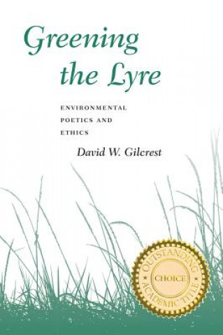 Greening the Lyre