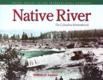 Native River: The Columbia Remembered