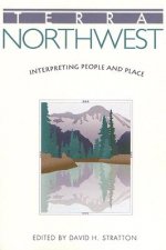 Terra Northwest: Interpreting People and Place