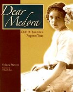 Dear Medora: Child of Oysterville's Forgotten Years