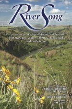 River Song: Naxiyamt'ama (Snake River-Palouse) Oral Traditions from Mary Jim, Andrew George, Gordon Fisher, and Emily Peone