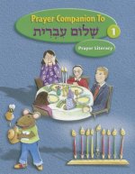 Prayer Companion to Shalom Ivrit 1: Prayer Literacy