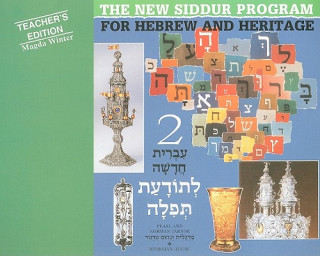 The New Siddur Program for Hebrew and Heritage 2