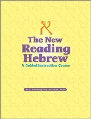 Reading Hebrew: A Programmed Instruction Book