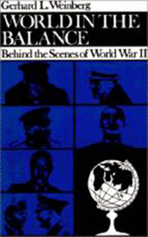 World in the Balance - Behind the Scenes of World War II