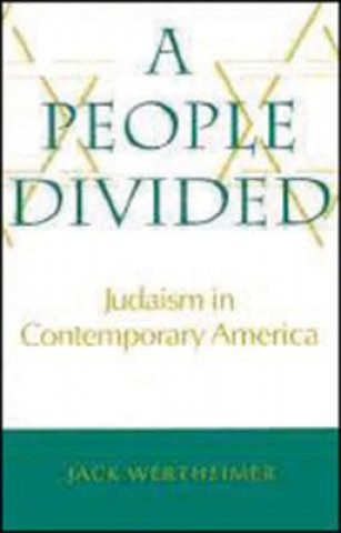 People Divided - Judaism in Contemporary America