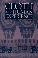 Cloth and Human Experience