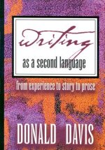 Writing as a Second Language