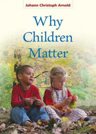 Why Children Matter