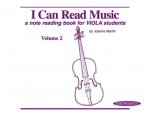 I Can Read Music, Volume 2: A Note Reading Book for Viola Students