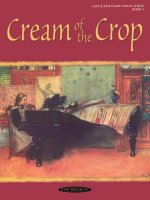 Cream of the Crop, Bk 1