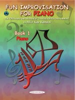 Fun Improvisation for Piano: The Philosophy and Method of Creative Ability Development, Book & CD