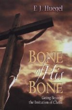 BONE OF HIS BONE