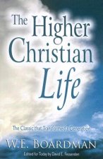 HIGHER CHRISTIAN LIFE THE