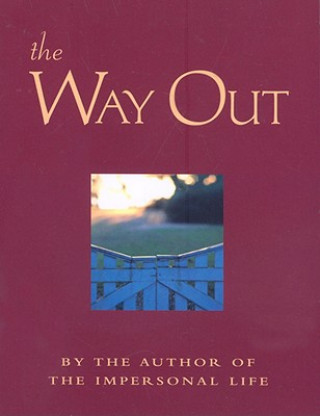 The Way Out: New Revised Edition
