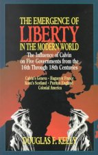 The Emergence of Liberty in the Modern World