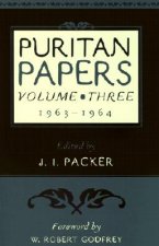 PURITAN PAPERS VOL 3 19631964