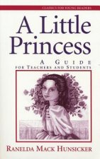 A Little Princess: A Guide for Teenagers and Students