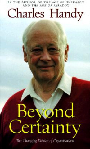 Beyond Certainty