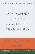 U.S.-Latin America Relations: A New Direction for a New Reality