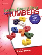 Null Learn Every Day about Numbers: 100 Best Ideas from Teachers