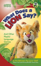 What Does a Lion Say?: And Other Playful Language Games